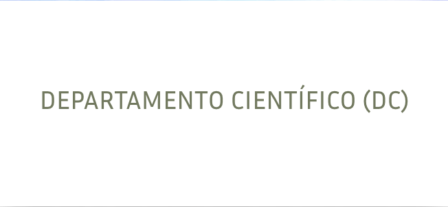 Departamento Cient&iacute;fico (DC)