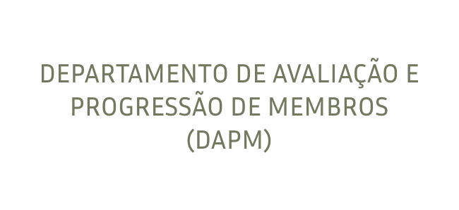 Captura de Tela 2024-08-13 às 16.35.36 Departamento de Avaliação e Progressão de Membros (DAPM)